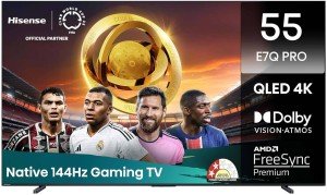 Hisense 55E7Q PRO 55 inch (139 cm) QLED 4K TV